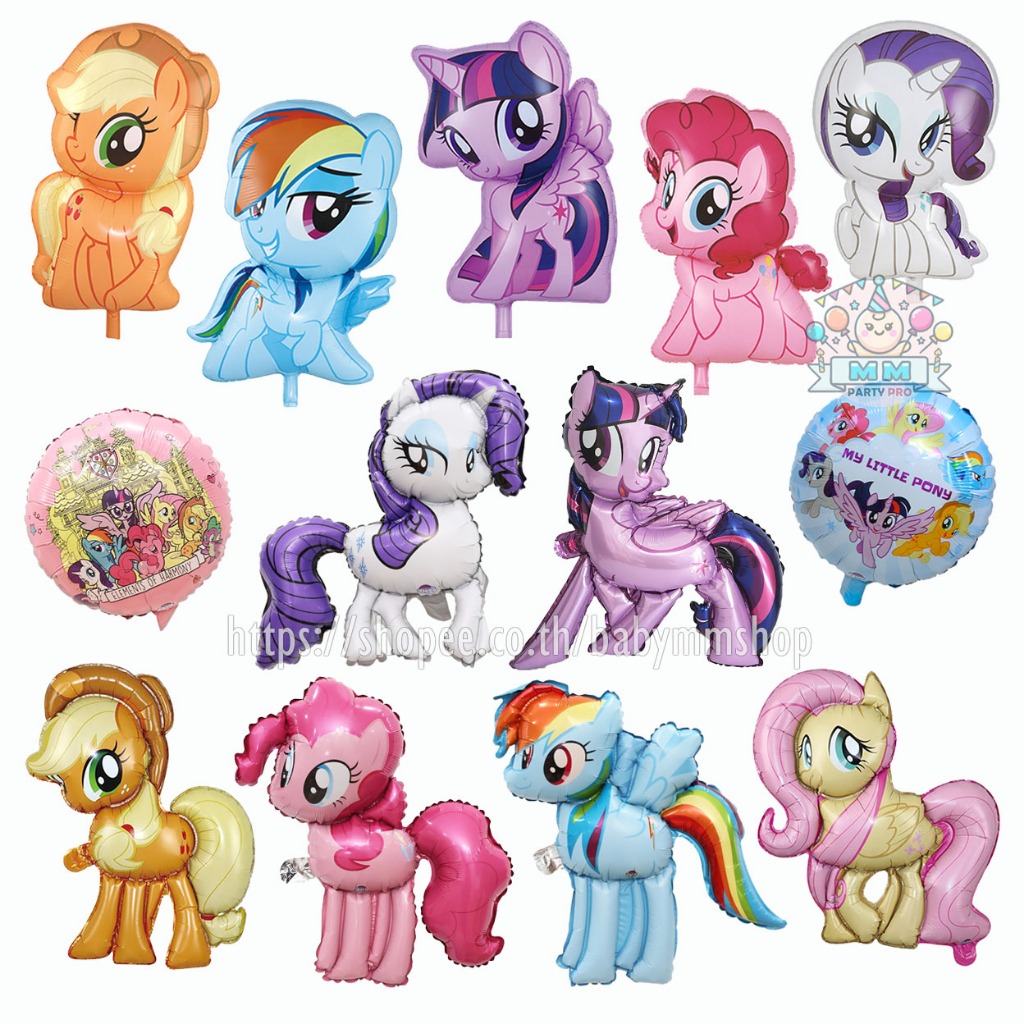 ลูกโป่งโพนี่ ฟอยล์ My Little Pony พิงกี้พาย เรนโบว์แดช แรริตี้ ทไวไลท์ ฟลัตเตอร์ชาย แอ๊ปเปิ้ลแจ็ค