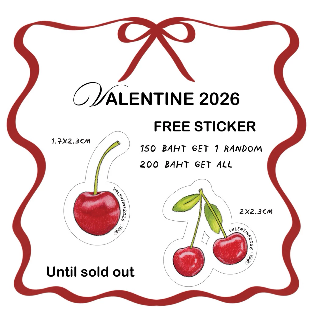 Valentine 2026 (150 สุ่ม 1 ชิ้น 200 ได้ 2 ชิ้น)