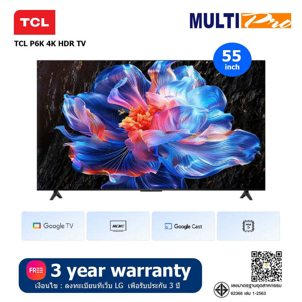 TCL Google TV P6K 4K รุ่น 55P6K ขนาด 55 นิ้ว HDR TV