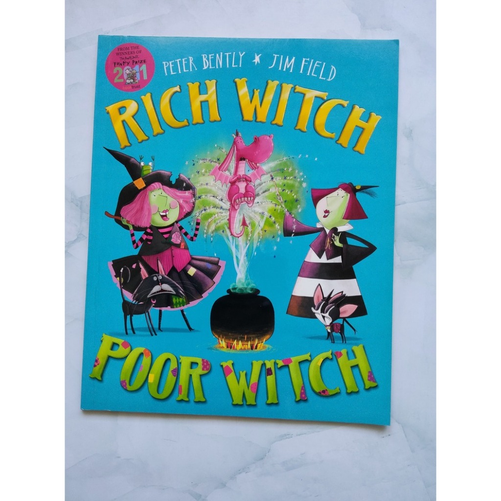 Rich Witch, Poor Witch by Peter Bently & Jim Field