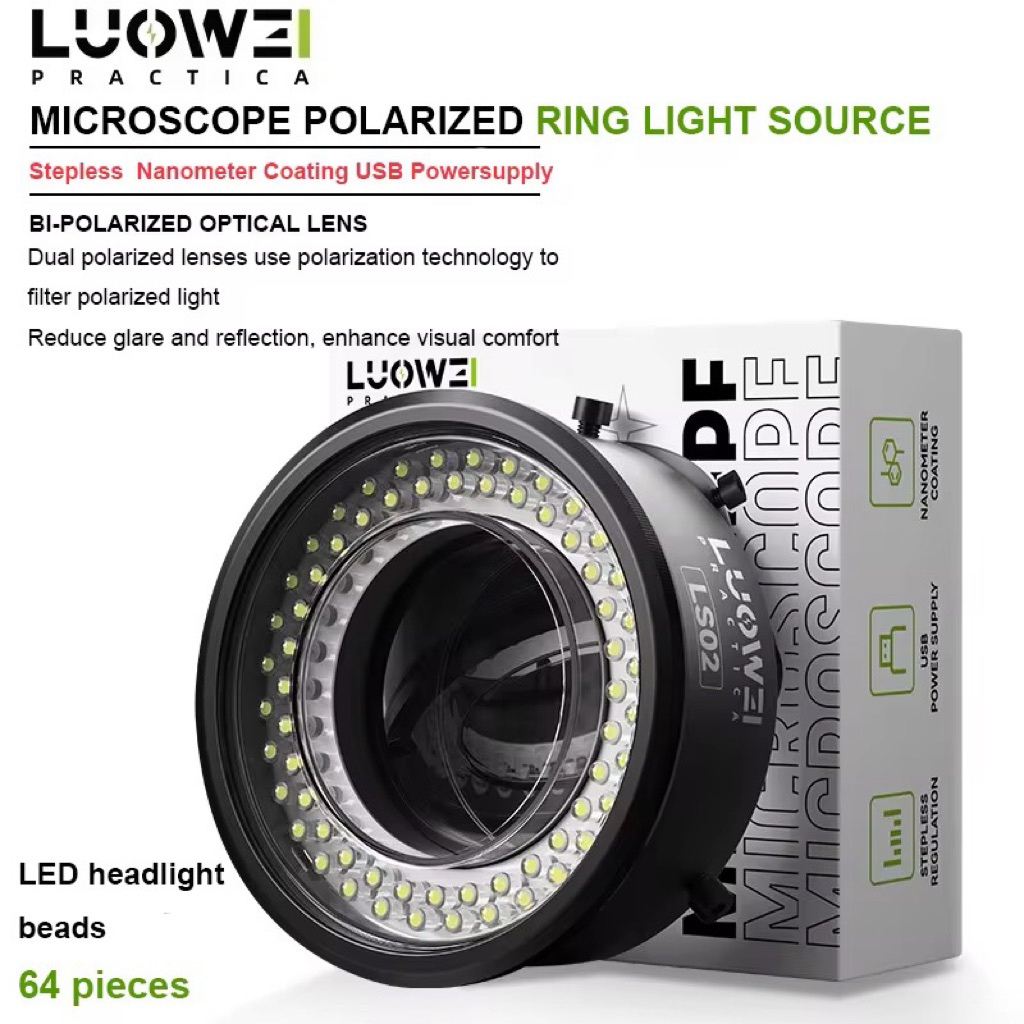 ไฟวงแหวนสำหรับกล้องจุลทรรศน์ LOUWEI LW-LS02  LS03 ไฟ LED โพลาไรซ์ 64 ดวง ปรับได้ ป้องกันแสงสะท้อน