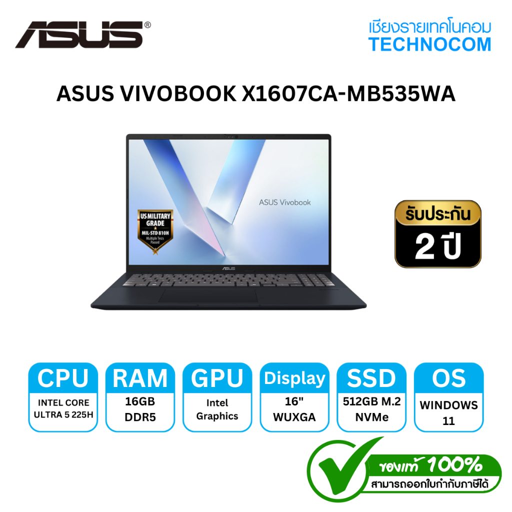 ASUS VIVOBOOK (โน๊ตบุ๊ก) X1607CA-MB535WA CU5-225H/16GBDDR5/512GB M.2 SSD/16''/ WIN11+OFFICE H/S 2024