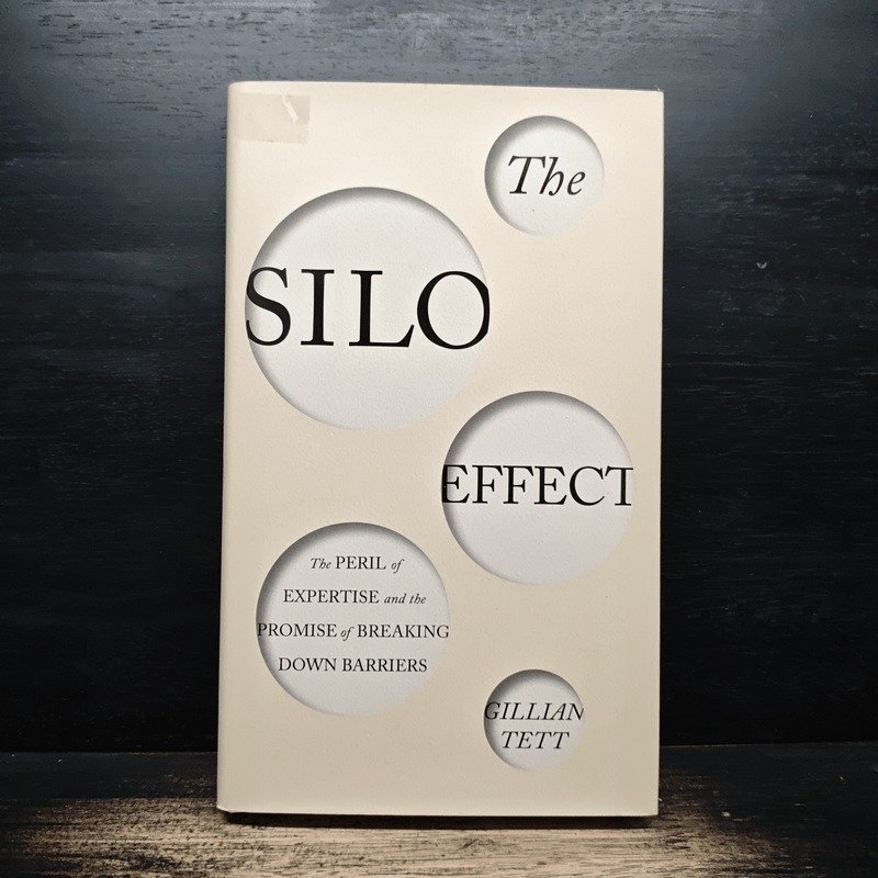 The Silo Effect - Gillian Tett 🏷️1173300
