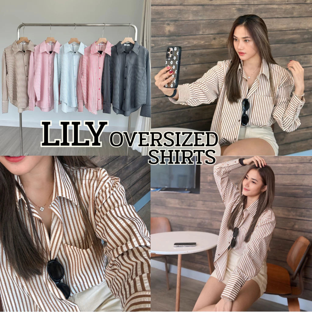 LILY OVERSIZED SHIRTS - เสื้อเชิ้ตยาว ทรงโอเวอร์ไซส์ เก็บทรงสวย ผ้าแบบมี Texture ไม่ต้องรีด
