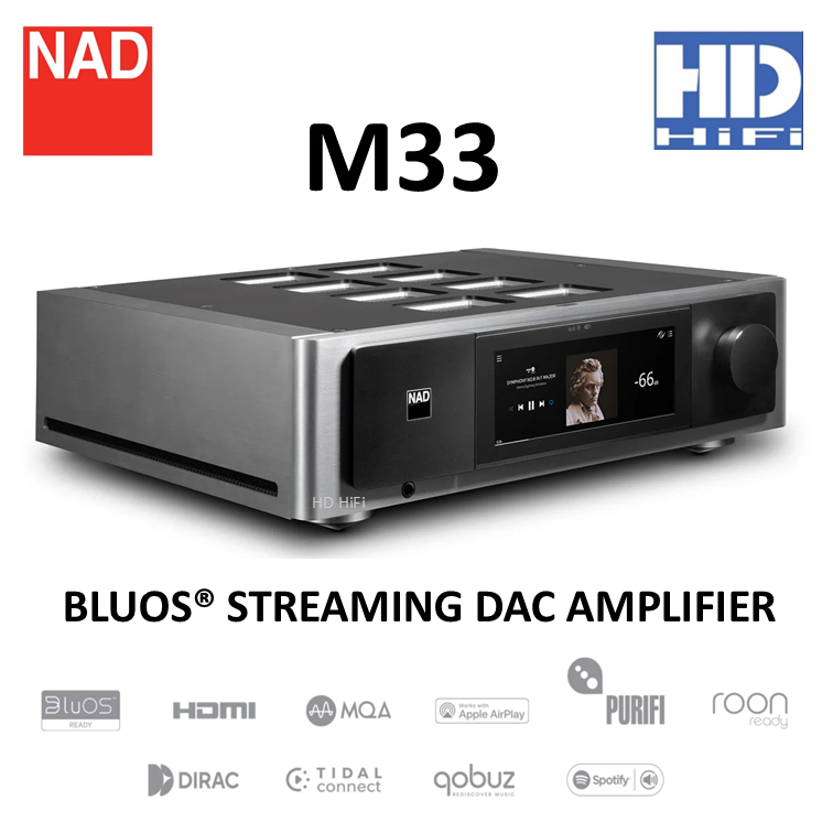NAD M33 BLUOS STREAMING DAC AMPLIFIER