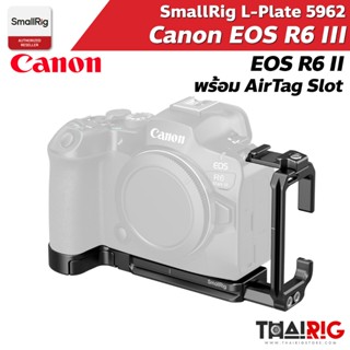 📌ส่งจากไทย📦 SmallRig EOS R6 L-Plate AirTag Slot 5962 สำหรับ …