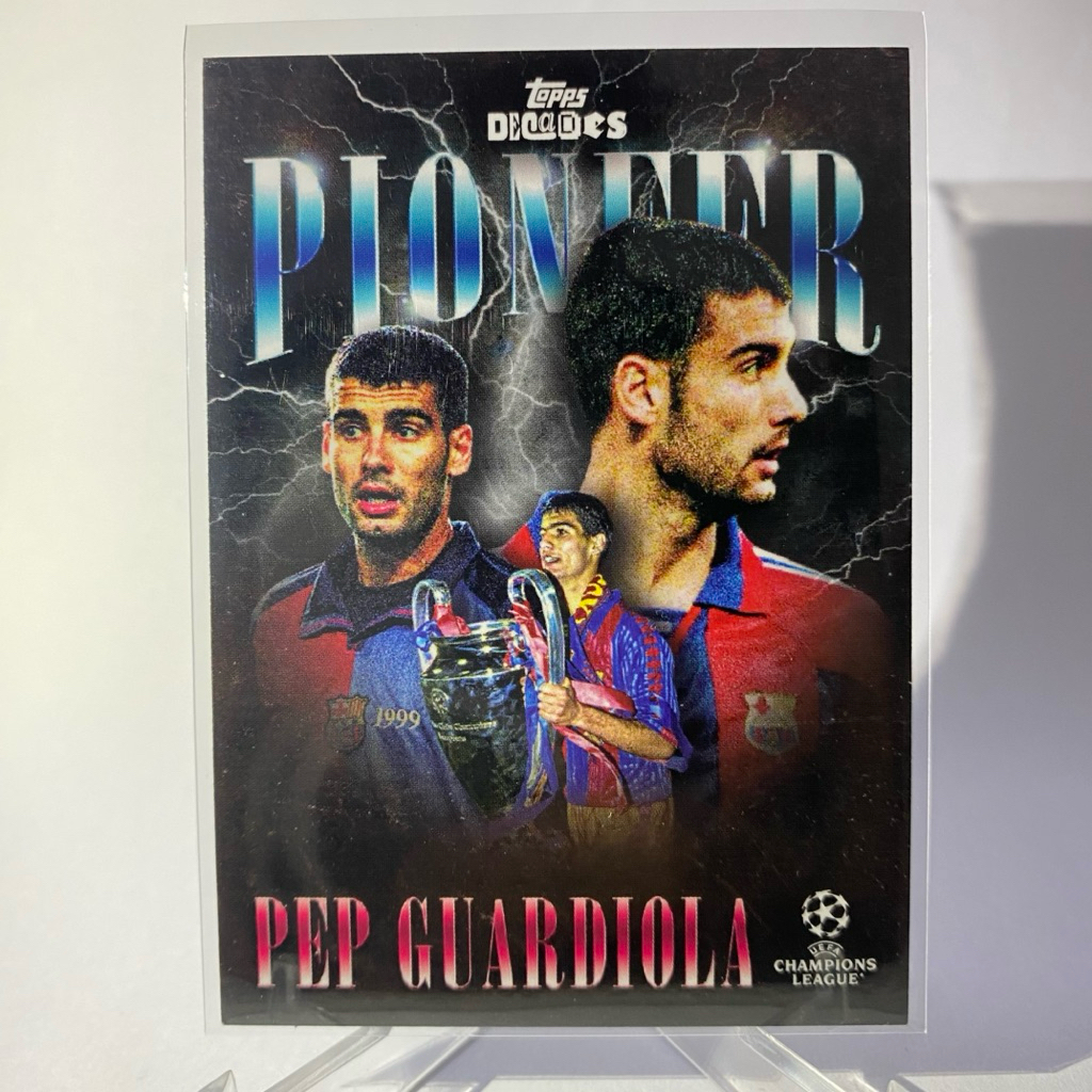 การ์ดนักฟุตบอล PEP GUARDIOLA, BARCELONA, PIONEER, DECADES, TOPPS 2024