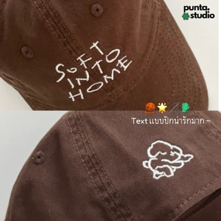 (พร้อมส่ง🛻)หมวก 𝖲𝗈𝖿𝗍 𝖨𝗇𝗍𝗈 𝖧𝗈𝗆𝖾 𝖢𝖺𝗉 🧶🤎 ปักลายเกาหลี ผ้าคอตตอน