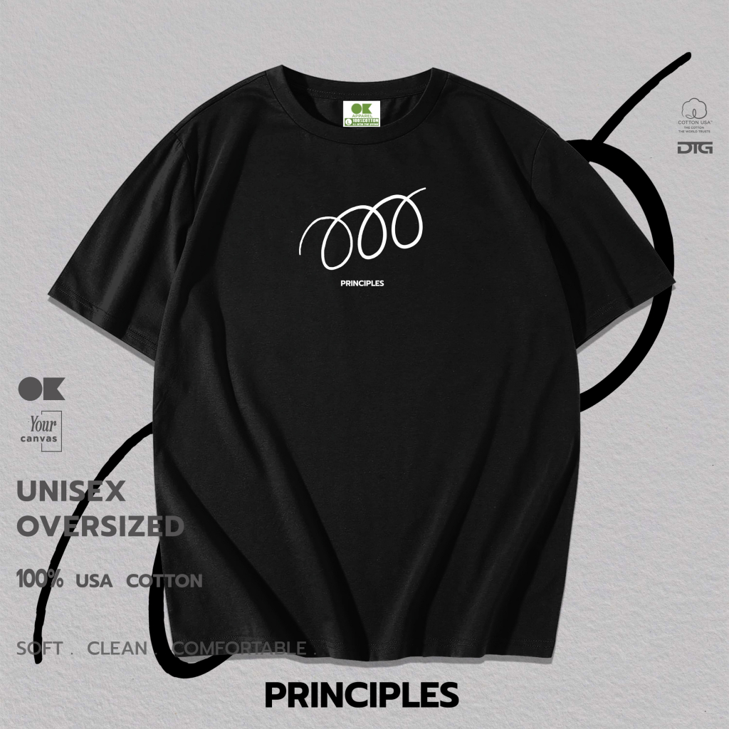 OK Apparel เสื้อยืดคอกลมแขนสั้น ลาย Principle Oversize Cotton USAคุ้มสุด!