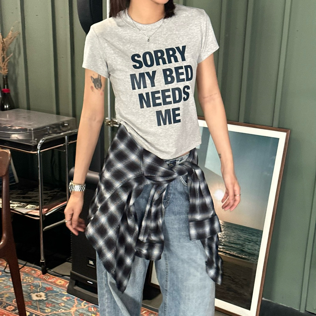 Crazysundae | เสื้อยืด SORRY MY BED NEEDS ME baby tee (Gray)