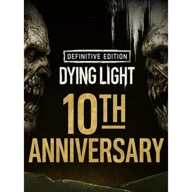 เกมส์ Dying Light: Definitive 10th Anniversary Edition