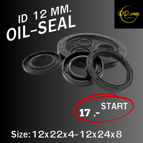 ออยซีล Oil seal TC 12-22-4/12-22-5/12-22-6/12-22-7/12-22-8/12-22-9/12-23-7/12-23-8/12-24-5/12-24-6/1