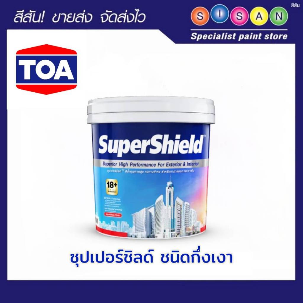 TOA Supershield  ทีโอเอ ซุปเปอร์ชิลด์ สีน้ำ ภายนอก ชนิดกึ่งเงา เบส A  # 8260 ขนาด 9L
