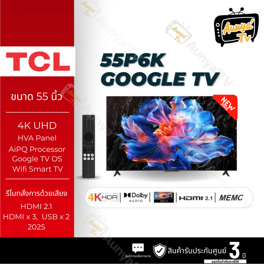 TCL ทีวีแอลอีดี 55 นิ้ว 4K LED GOOGLE TV รุ่น 55P6K