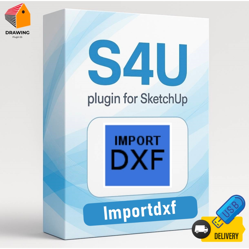 S4U 💙 Importdxf  นำเข้าไฟล์ .dxf เข้าสู่ SketchUp |Plugin For SU⭐จัดส่งshopee express เท่านั้น