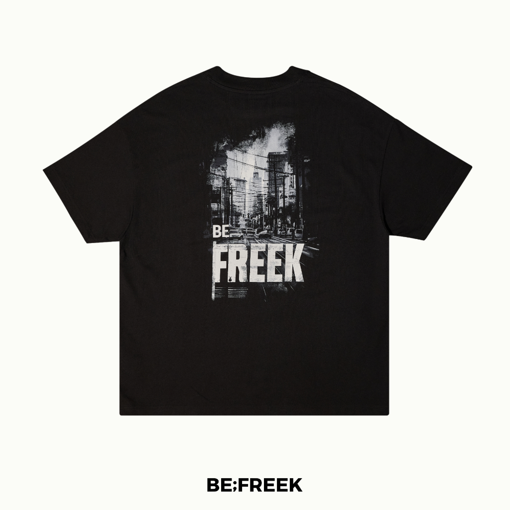 BE;FREEK เสื้อยืดสกรีนลาย FREEK STREET ทรง OVERSIZE สีดำ FREEK STREET OVERSIZE BLACK T-SHIRT
