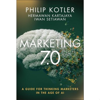 (English Ver.) C321 9781394329861 MARKETING 7.0: A GUIDE FOR…