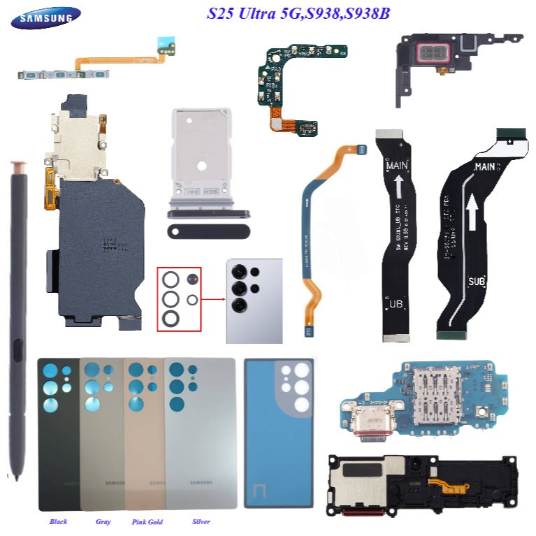อะไหล่มือถือ Samsung S25 Ultra 5G,S938,S938B/สายแพร/ลำโพงหูฟัง/กระดิ่งเสียงเรียกเข้า/กระจกเลนส์/ฝาหลัง/แบต EB-BS938ABY