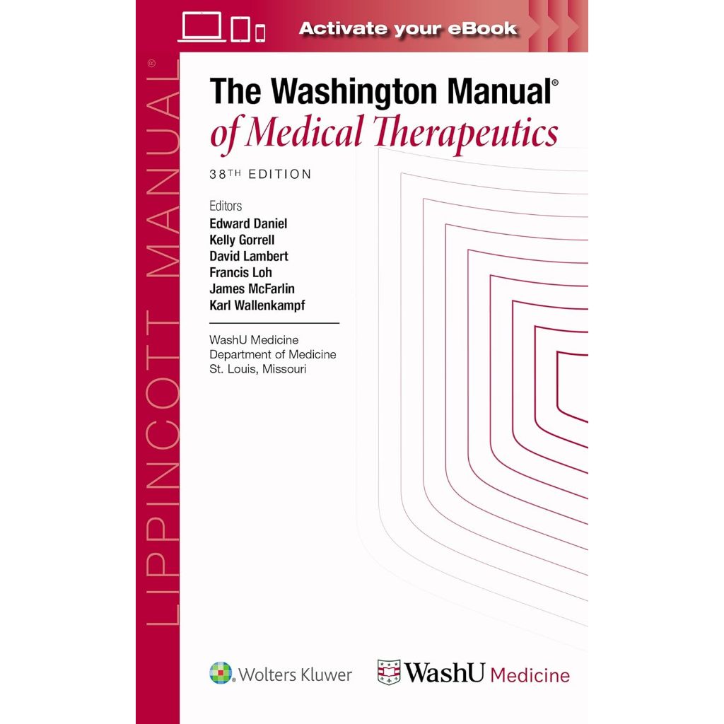The Washington Manual of Medical Therapeutics , 38ed ISBN 9781975245405 (Spiral bound)