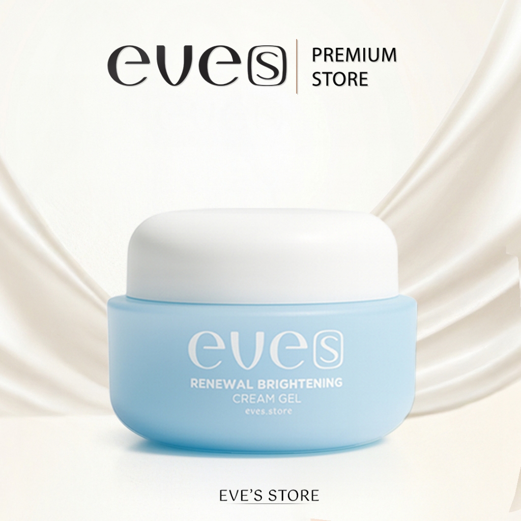 [ส่งด่วน] EVES ครีมเจล อีฟส์ ครีมบำรุงหน้า ขาวใส ลด รอยสิว ฝ้า กระ จุดด่างดำ ผิวเนียนนุ่ม กระจ่างใส ลดเลือน ริ้วรอย