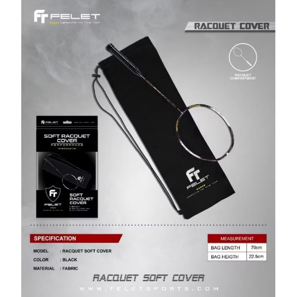 ซองกระเป๋าแบดมินตัน Felet รุ่น Soft Cover Bag (สินค้าลิขสิทธิ์แท้ 100%) ซองใส่ไม้แบดมินตัน
