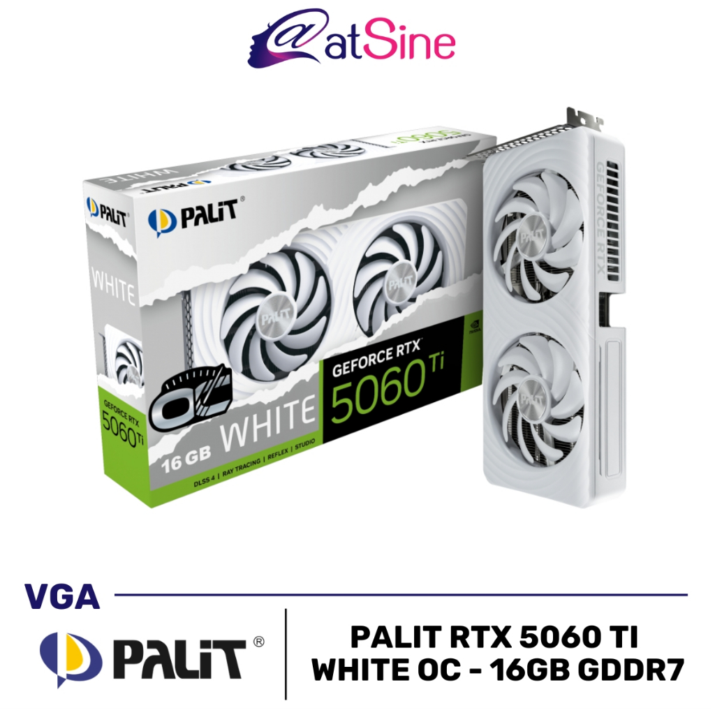 การ์ดจอ VGA: PALIT - GEFORCE RTX 5060 TI (WHITE OC - 16GB GDDR7)