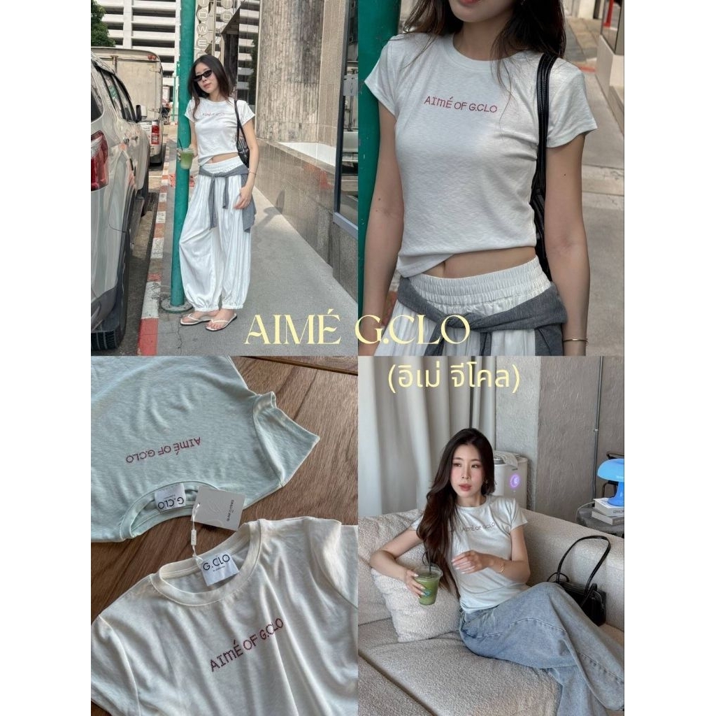 Glamclothes AIMÉ OF G.CLO T-SHIRT เสื้อยืดแขนสั้นปักโลโก้