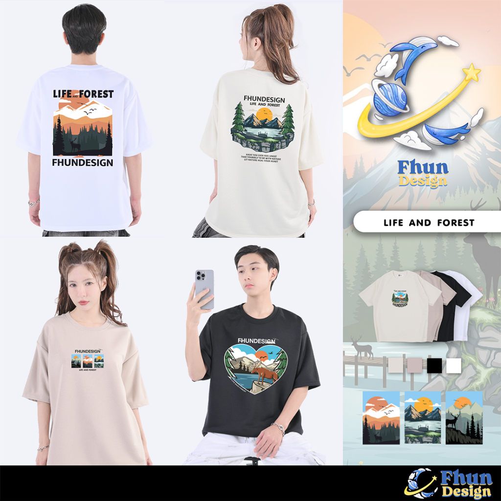 FhunDesign เสื้อยืดโอเวอร์ไซร์ คอลเลกชั่น Life And Forest (ลิขสิทธิ์แท้100%)