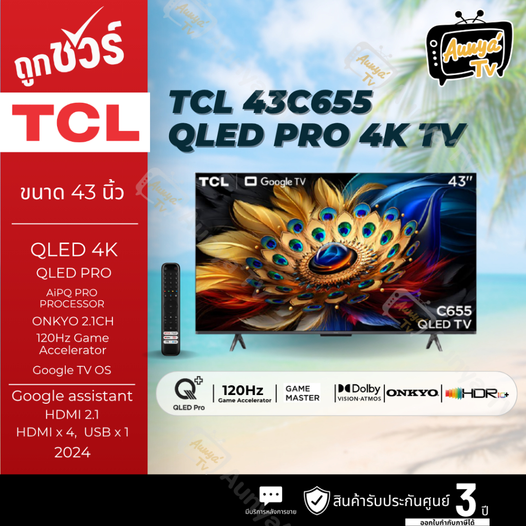 TCL QLED 43 นิ้ว 4K GOOGLE TV รุ่น 43C655