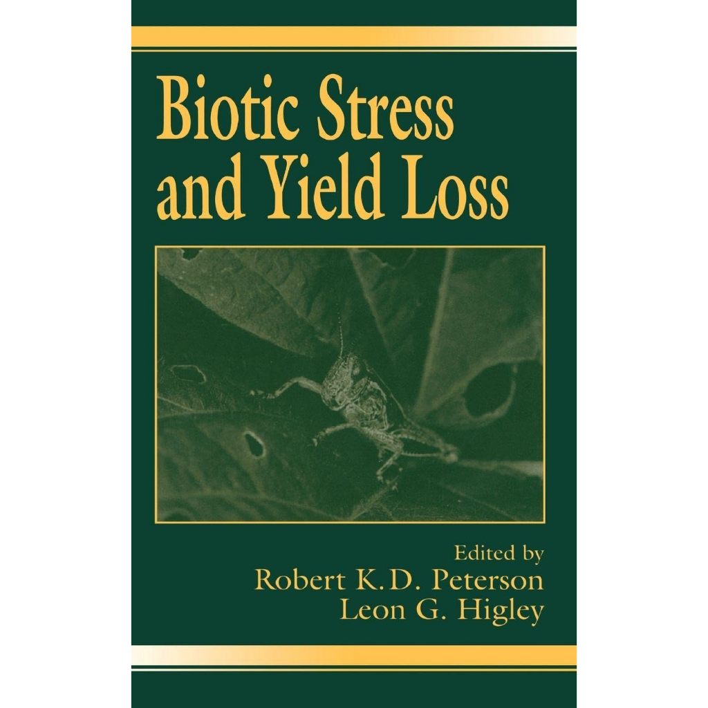 หนังสือ Biotic Stress and Yield Loss ed 1/2001