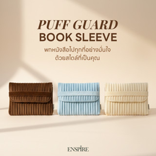 ENSPIRE Puff Guard Book Sleeve กระเป๋าใส่หนังสือ ซองใส่หนังส…