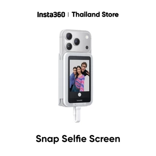 Insta360 Snap Selfie Screen (เช็ครุ่นมือถือที่รองรับก่อนนะคะ !) | หน้าจอเซลฟี่ | เซลฟี่ด้วยกล้องหลัง คมชัดกว่าเดิม