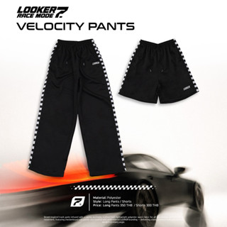 กางเกงวอร์ม LOOKER – RACE MODE 07 / VELOCITY PANTS