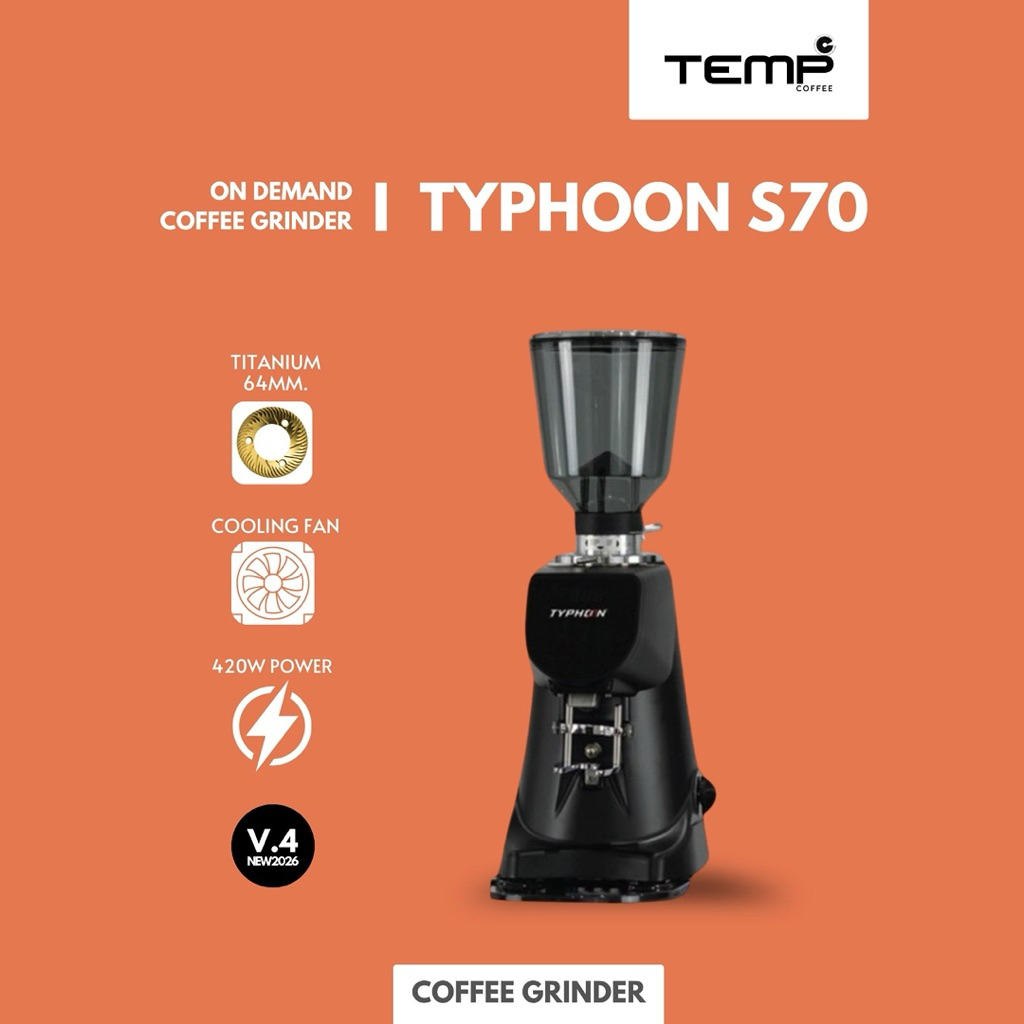 เครื่องบดกาแฟ l TYPHOON S70 V.4 - BLACK (On Demand Auto) ใหม่ล่าสุด มีพัดลมระบายความร้อน ประกันศูนย์