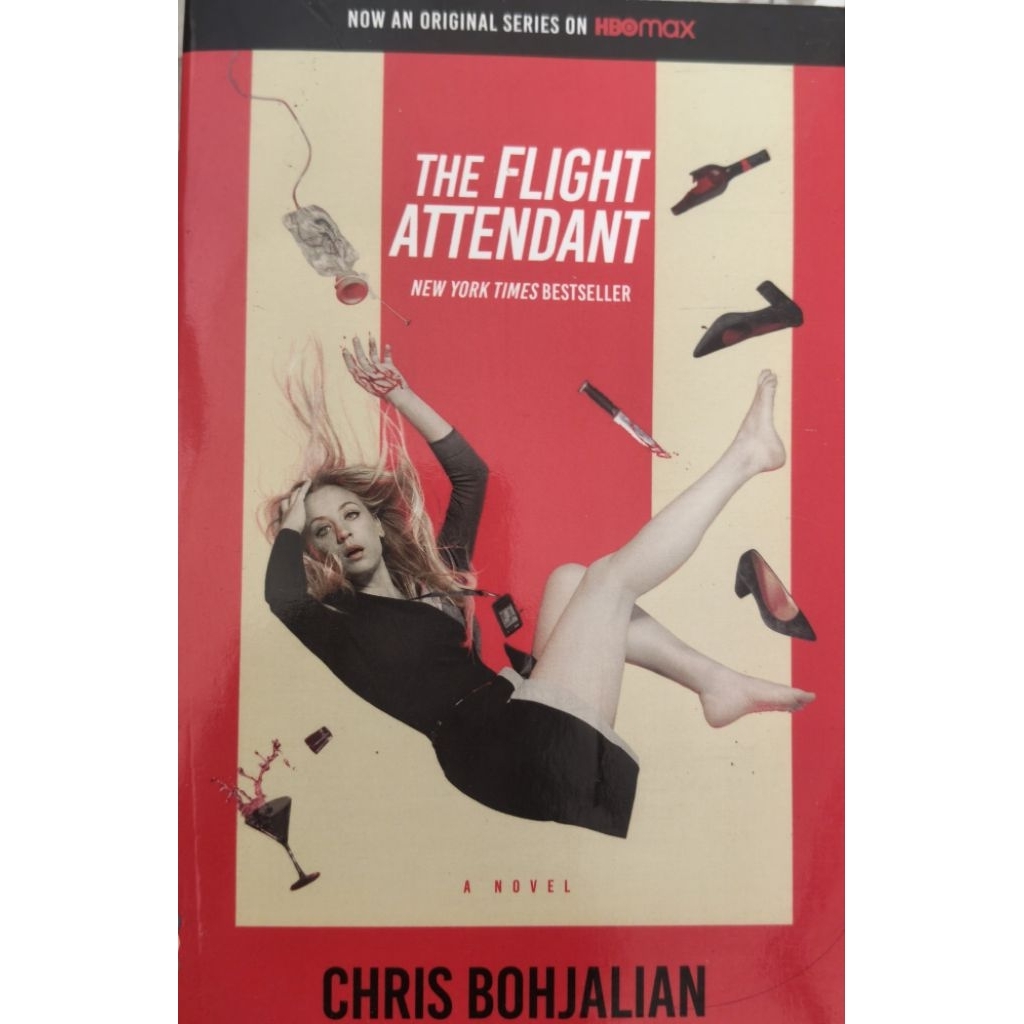 The Flight Attendant — Chris Bohjalian — New York Times Bestseller Now an Original Series on HBO Max