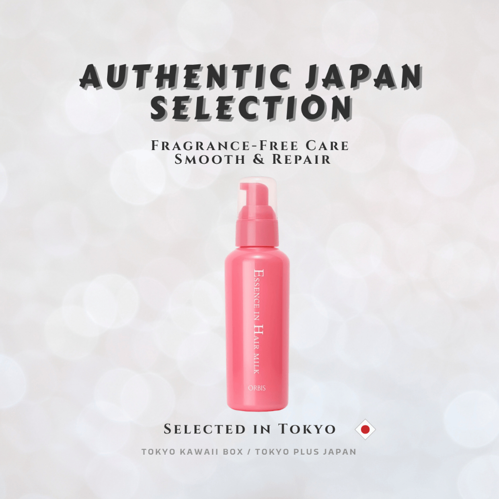 ORBIS Essence In Hair Milk Leave-in Treatment – Japan Premium Hair Care เซรั่มบำรุงผมจากญี่ปุ่น