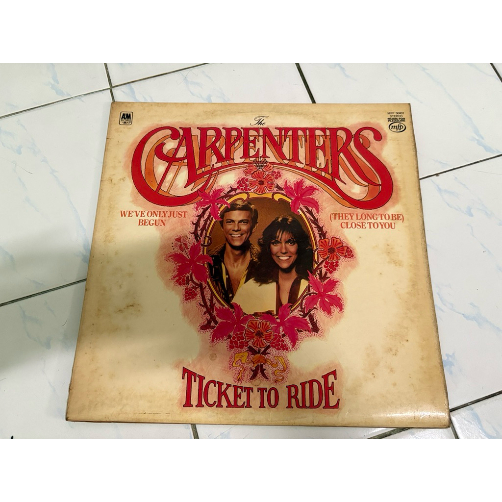 แผ่นเสียง : CARPENTERS - TICKET TO RIDE.