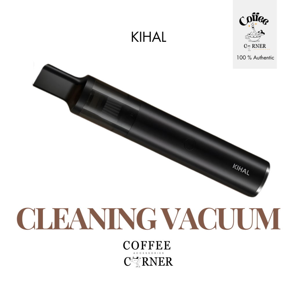 พร้อมส่งจากไทย+ของแท้🟢 KIHAL เครื่องดูดฝุ่นผงกาแฟ ขนาดเล็ก ไร้สาย ทรงพลัง Cleaning Vacuum