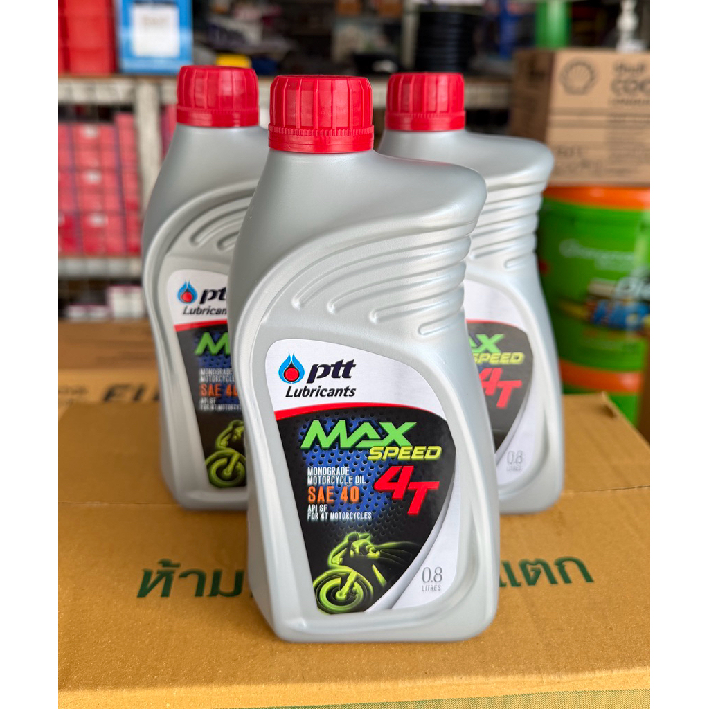 ปตท  น้ำมันเครื่อง ปตท. 4T ขนาด 0.8 ลิตร (MAX SPEED 4T) น้ำมันเครื่องคุณภาพสูงสำหรับรถจักรยานยนต์ 4 