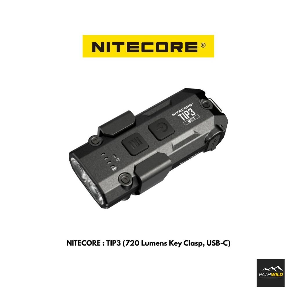 NITECORE TIP3 720 Lumens Key Clasp ไฟฉายพวงกุญแจ ปรับอุณหภูมิสีได้ ใช้ USB-C น้ำหนักเบา30กรัม สว่าง 720ลูเมน
