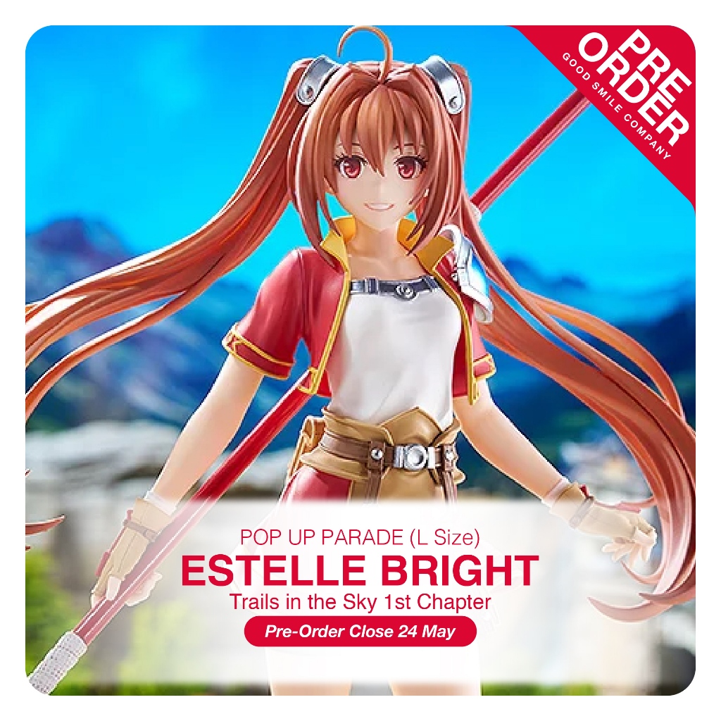 [PreOrder] POP UP PARADE (L Size) - Trails in the Sky 1st Chapter_Estelle Bright