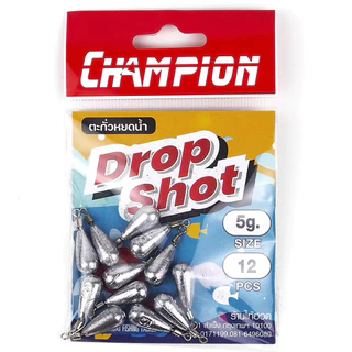 CHAMPION ตะกั่ว DROP SHOT ตะกั่วหยดน้ำ แชมป์เปี้ยน