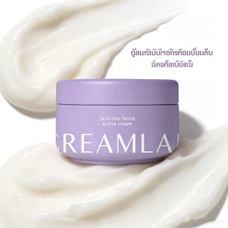 CREAMLAB 100g ครีมบำรุงผิว ผิวโกลว์กระจ่างใส กระชับ ลดจุดด่างดำ ชุ่มชื้นละเอียด Skin Max Boost Active