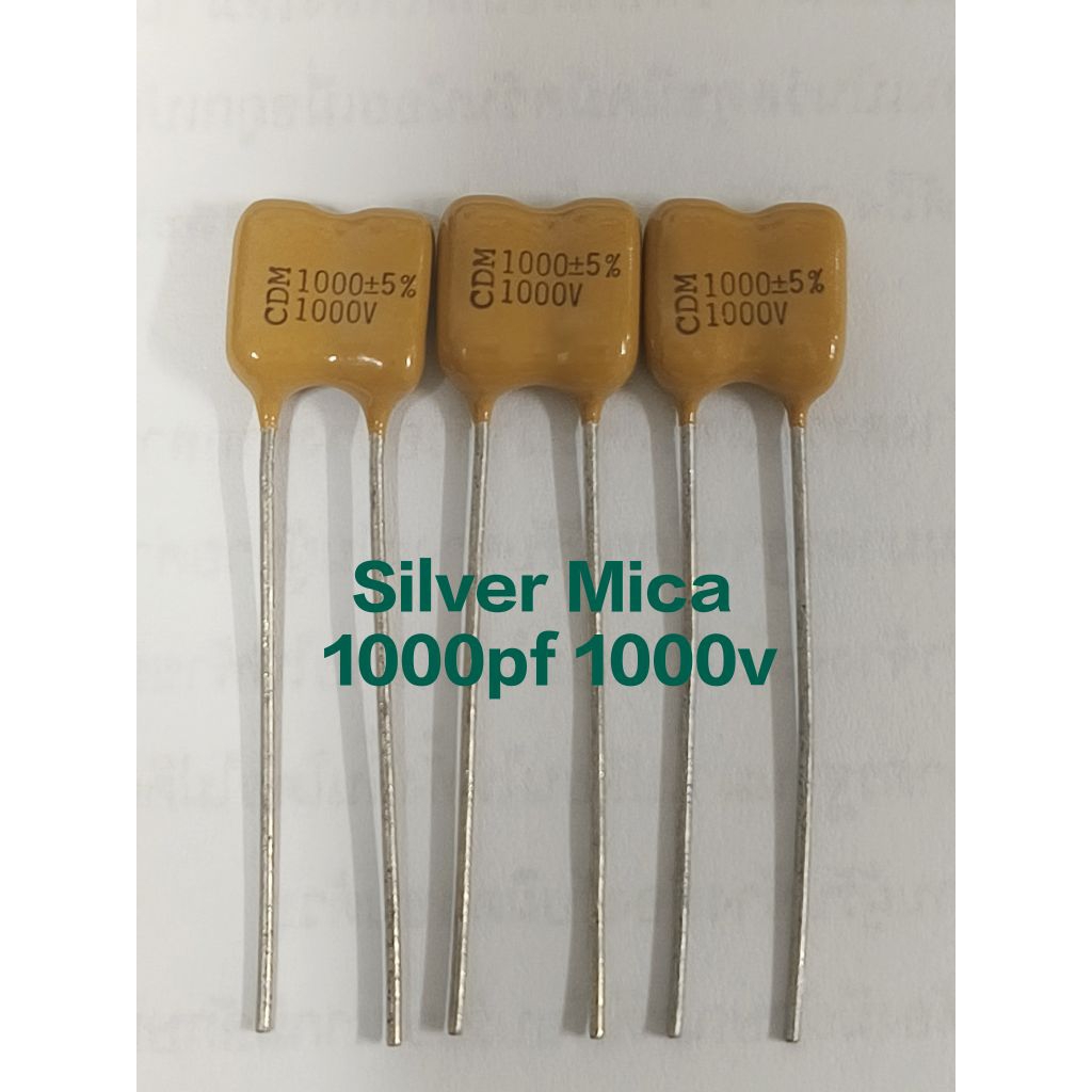 1000pf 1000V  ±5%  Silver Mica capacitor ระยะขา 6 mm.ตัวเก็บประจุชนิดไมก้า