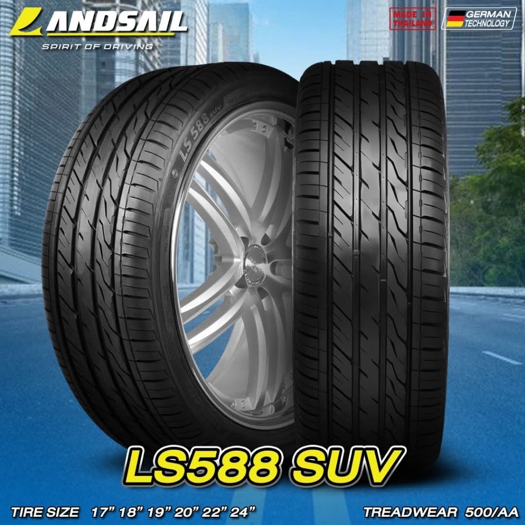 LANDSAIL LS588suv ( ปี26 ) 225/65R17 , 265/65R17 , 265/60R18 (4เส้น)