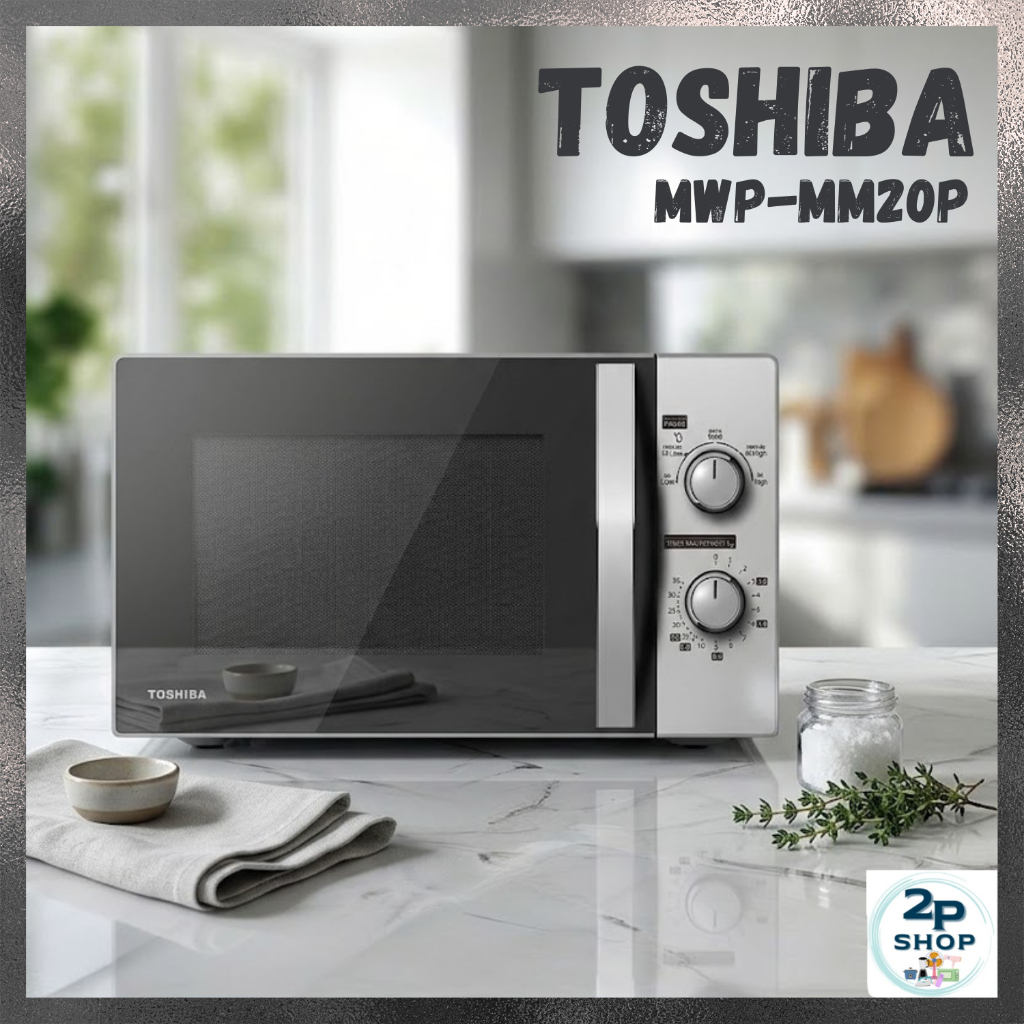 TOSHIBA ไมโครเวฟ 700 วัตต์ 20 ลิตร สีขาว รุ่น MWP-MM20P(WH)