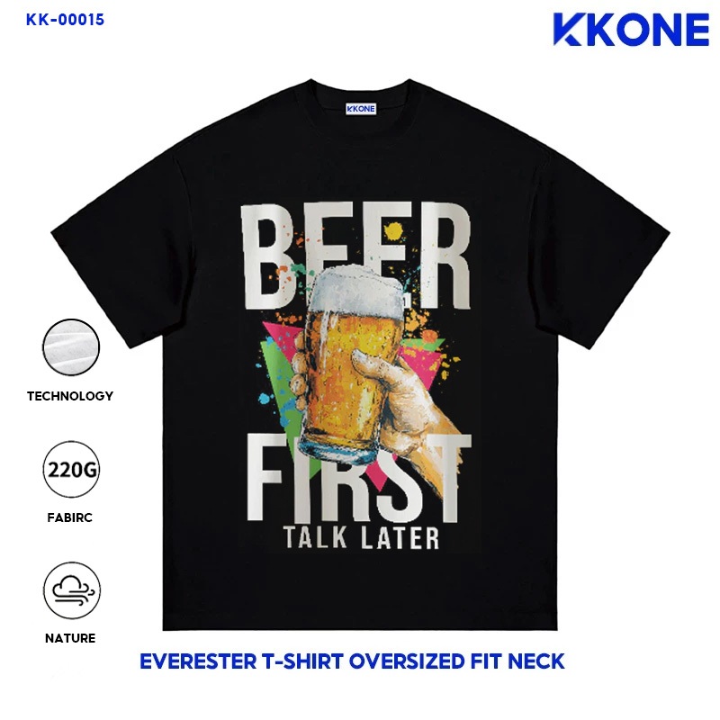 เสื้อยืดผ้าฝ้าย 100%เสื้อ Beer First Talk Later (ARC-0008) / OVERSIZE COTTON COMB 20