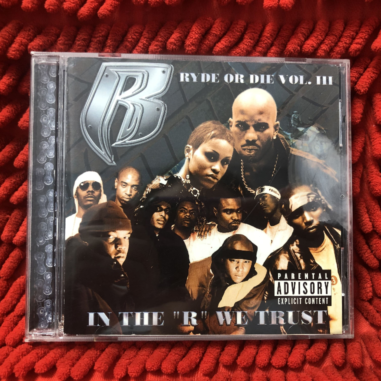 CD Ruff Ryders – Ryde Or Die Vol. III - In The "R" We Trust /TT1-9
