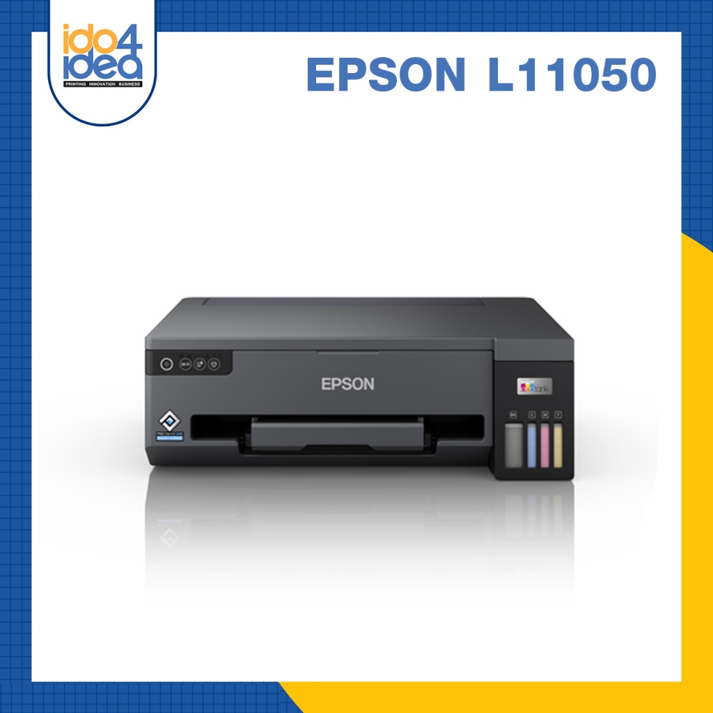 [ IDO4IDEA ] เครื่อง Printer Epson L11050 ขนาด A3 (เครื่องเปล่าไม่รวมหมึก)