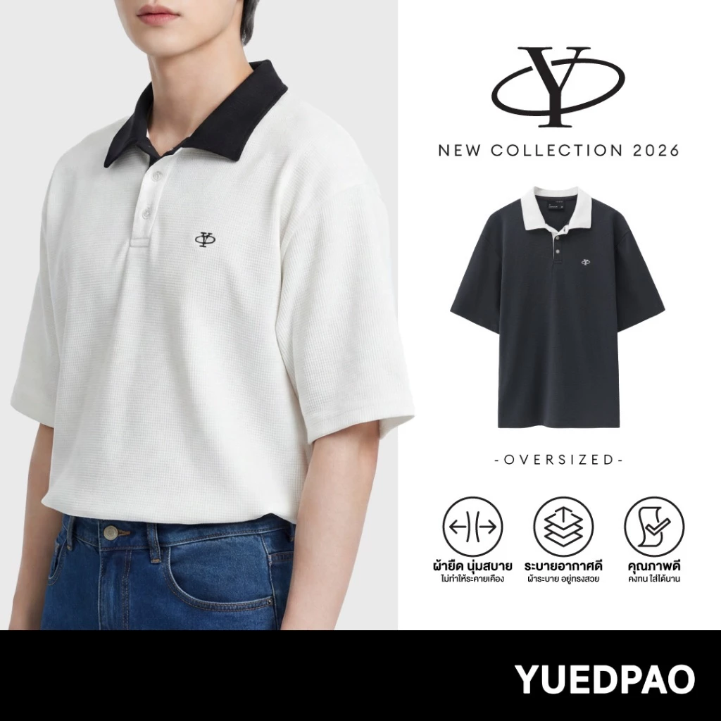 Yuedpao Polo Shirt Oversized Y Collection 2026 เสื้อโปโล ทรงโอเวอร์ไซส์ ผ้าหนา ยับยากรีดง่าย เสื้อยืดเปล่า